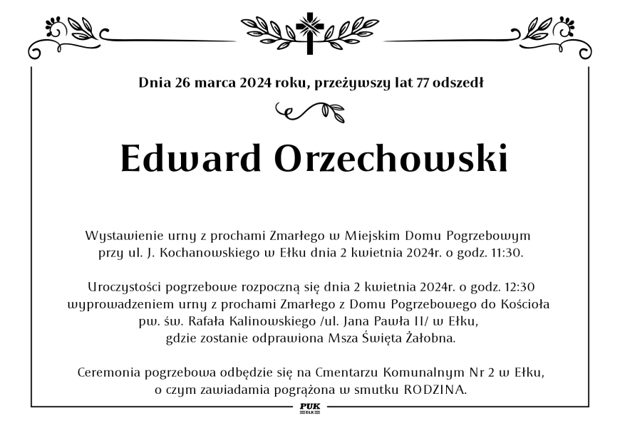Edward Orzechowski - nekrolog